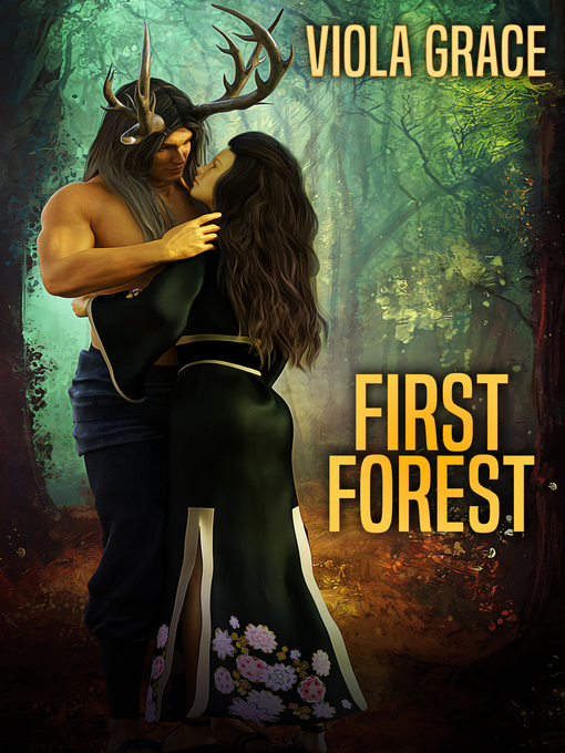 Title details for First Forest by Viola Grace - Available